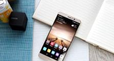 华为Mate9曲屏体验（华为Mate9曲屏的震撼视觉效果及用户体验）